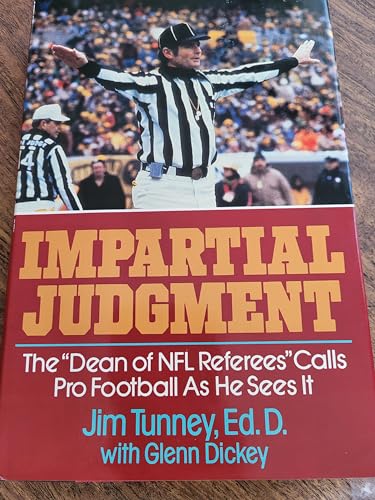 Stock image for Impartial Judgment: The Dean of NFL Referees Calls Pro Football As He Sees It for sale by Wonder Book