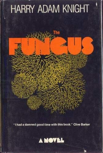 9780531151037: The Fungus