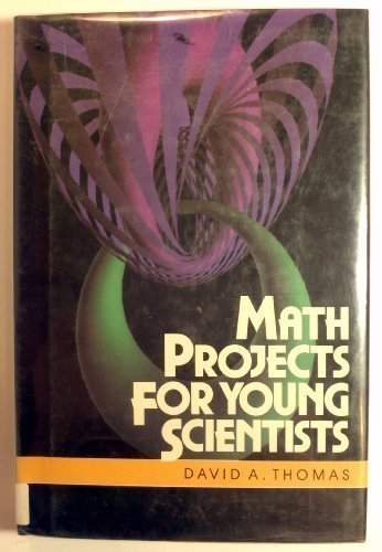 9780531151334: Title: Math Projects for Young Scientists