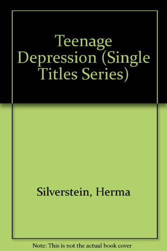 9780531151839: Teenage Depression (Single Titles Series)