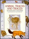 Animal Tracks and Traces (9780531151853) by Kathleen V. Kudlinski