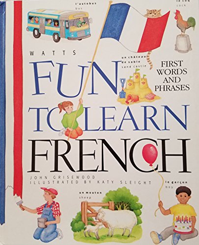 Imagen de archivo de Fun to Learn French a la venta por ThriftBooks-Dallas