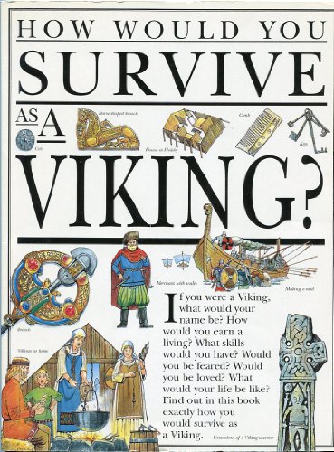 Beispielbild fr How Would You Survive As a Viking? zum Verkauf von Better World Books