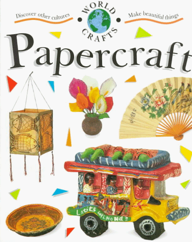 9780531153307: Papercrafts (World Crafts)