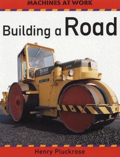 Building a Road (Picture a Country) - Pluckrose, Henry