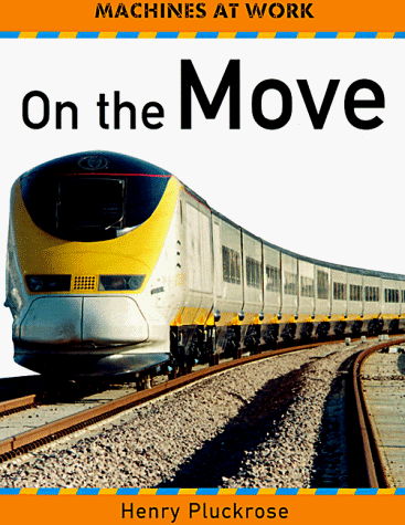 9780531153543: On the Move (Picture a Country)