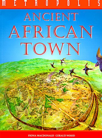 Stock image for An Ancient African Town for sale by ThriftBooks-Atlanta