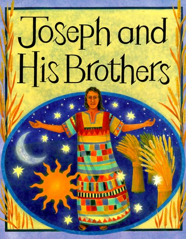 Joseph and His Brothers (Bible Stories) (9780531153864) by Auld, Mary