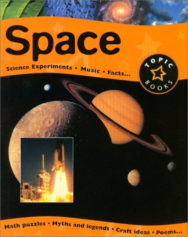 Space (Topic Books) (9780531154267) by MacDonald, Fiona