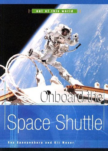 Imagen de archivo de Onboard the Space Shuttle (Out of This World) a la venta por SecondSale