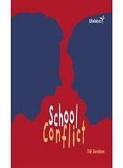 9780531155714: School Conflict (Life Balance)