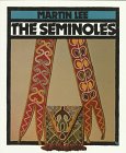 Stock image for The Seminoles (First Book) for sale by SecondSale