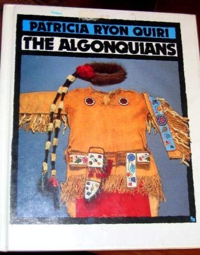 Beispielbild fr The Algonquians (First Book) zum Verkauf von Wonder Book