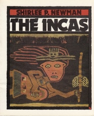 Beispielbild fr The Incas (First Book) zum Verkauf von medimops