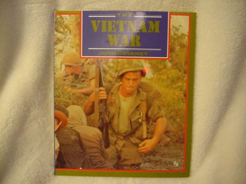 Vietnam War (First Book) (9780531156582) by Devaney, John