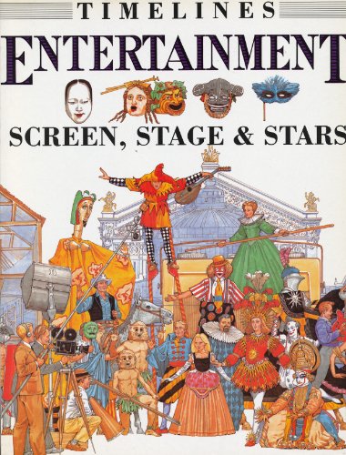 9780531157107: Entertainment: Screen, Stage & Stars (Timelines)