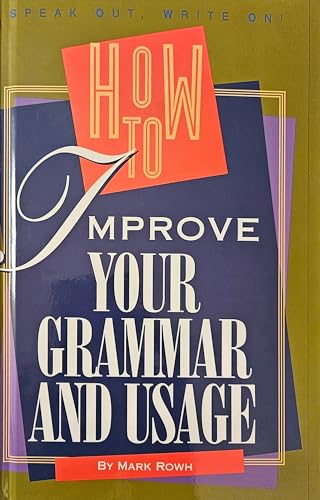 Imagen de archivo de How to Improve Your Grammar and Usage a la venta por ThriftBooks-Atlanta