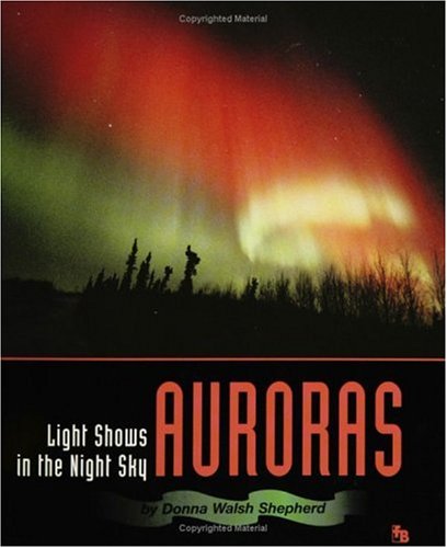 9780531157664: Auroras: Light Shows in the Night Sky