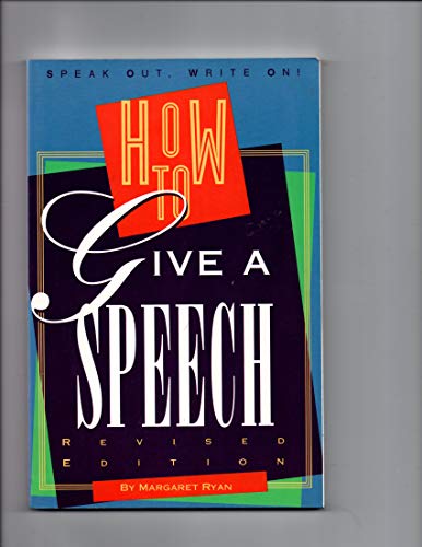 9780531158043: How to Give a Speech (Speak Out, Write on)