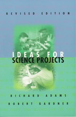 9780531158821: Ideas for Science Projects (Experimental Science)