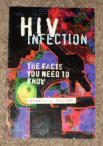 Beispielbild fr HIV Infection: The Facts You Need to Know (Venture-Health & the Human Body) zum Verkauf von Dunaway Books