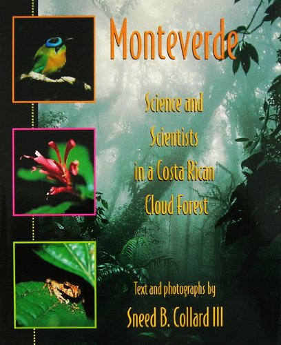 9780531159019: Monteverde: Science and Scientists in a Costa Rican Cloud Forest