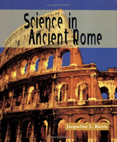 Imagen de archivo de Science in Ancient Rome (Science of the Past) a la venta por HPB-Emerald