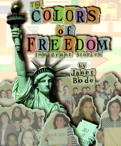 Imagen de archivo de The Colors of Freedom: Immigrant Stories (Social Studies, Cultures and People) a la venta por SecondSale