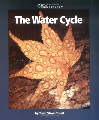 Stock image for The Water Cycle for sale by Better World Books