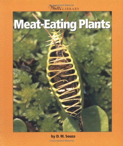 9780531162224: Meat-Eating Plants (WATTS LIBRARY: PLANTS AND FUNGI)