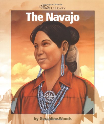 Stock image for The Navajo (Watts Library: Indians of the Americas) for sale by Wonder Book