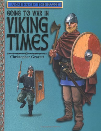 9780531163535: Going to War in Viking Times (Armies of the Past)