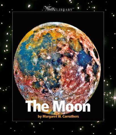 Stock image for The Moon (Watts Library) for sale by HPB-Emerald