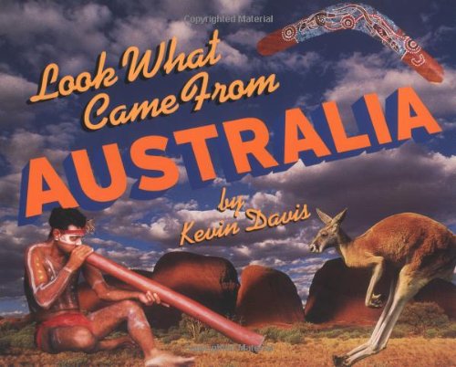 Stock image for Look What Came from Australia for sale by Better World Books