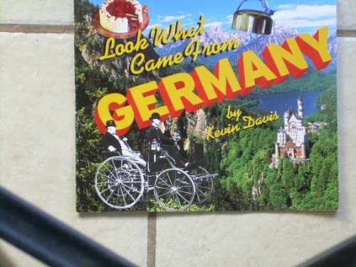 Stock image for Look What Came from Germany for sale by HPB Inc.