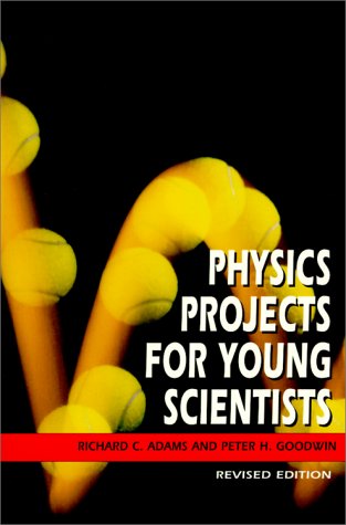 Beispielbild fr Physics Projects for Young Scientists zum Verkauf von Ammareal