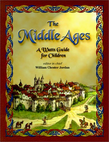 Beispielbild fr The Middle Ages : A Watts Guide for Children zum Verkauf von Better World Books