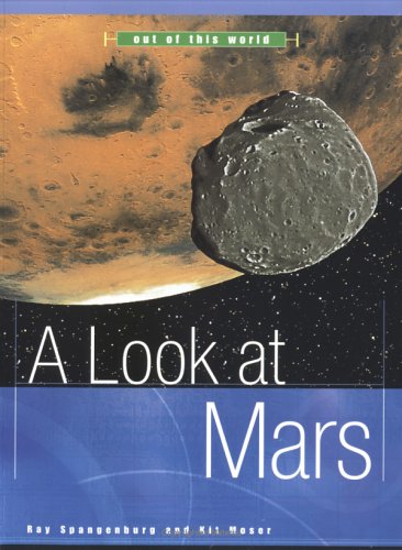 Stock image for Out of This World: a Look at Mars for sale by Better World Books: West