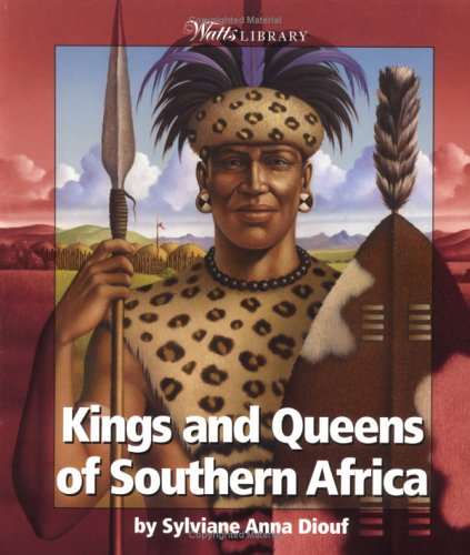 9780531165355: Kings and Queens of Southern Africa (Watts Library: Africa)