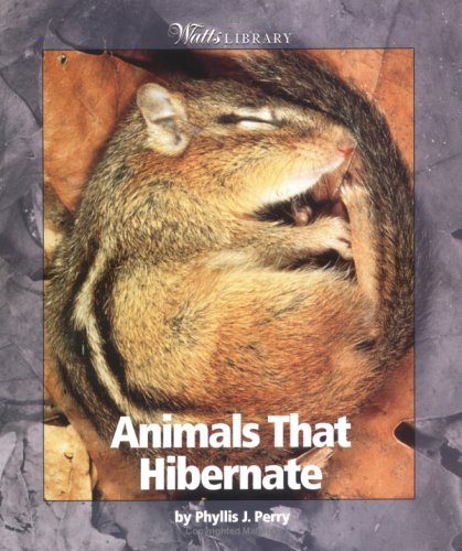 9780531165720: Animals That Hibernate