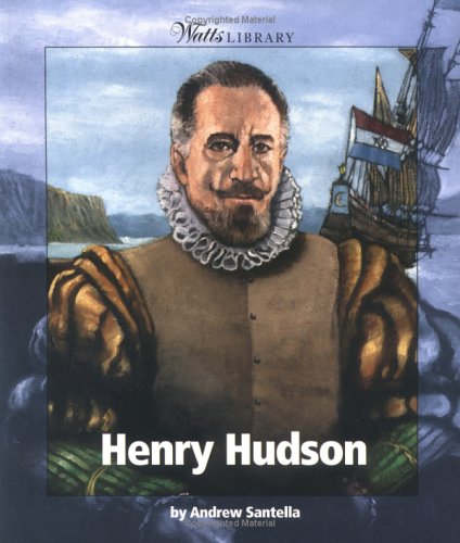 9780531165775: Henry Hudson (Watts Library Exploration)