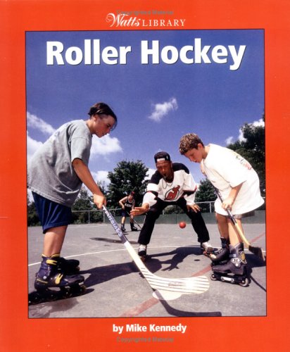 9780531165836: Roller Hockey