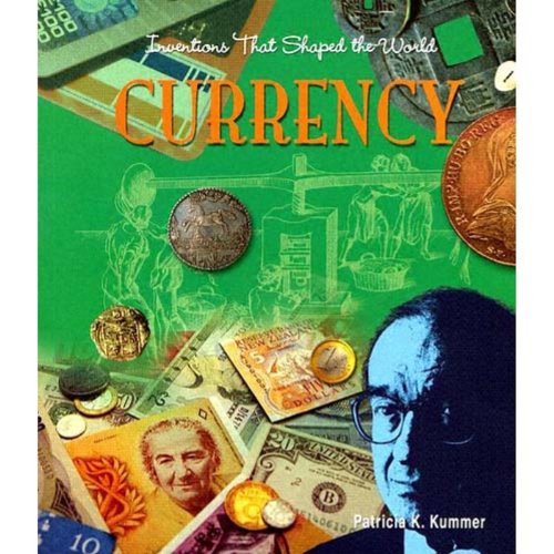 Beispielbild fr Currency (Inventions That Shaped the World) zum Verkauf von Bookmonger.Ltd