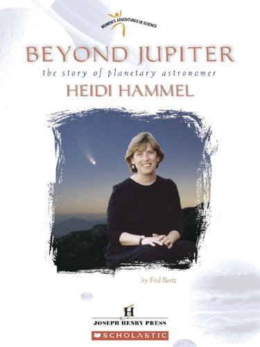 Stock image for Beyond Jupiter: The Story Of Planetary Astronomer Heidi Hammel (Women's Adventures in Science) for sale by Wonder Book