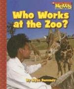 Beispielbild fr Who Works at the Zoo? zum Verkauf von Better World Books