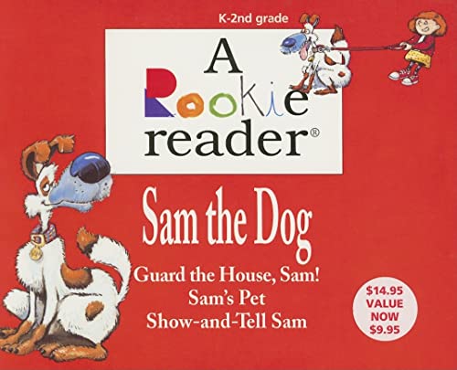 Sam the Dog: Guard the House, Sam!/Sam's Pet/Show-And-Tell Sam (Rookie Readers) (9780531169223) by Simon, Charnan