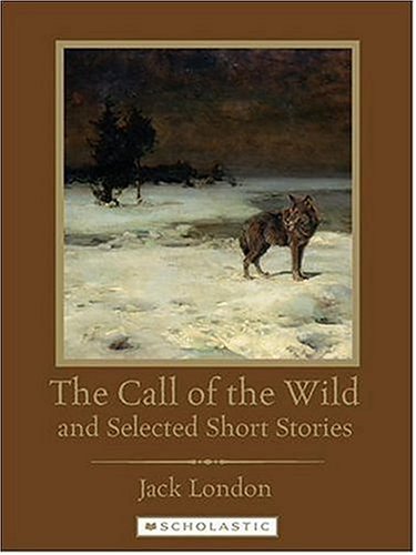 Stock image for The Call of the Wild and Selected Short Stories for sale by ThriftBooks-Dallas