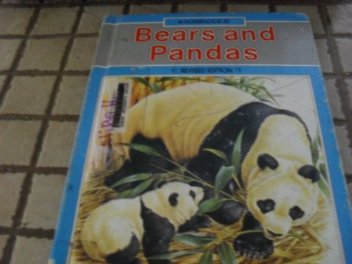 Stock image for Bears and Pandas (A Closer Look at) for sale by The Unskoolbookshop