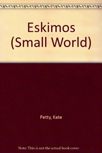 Beispielbild fr Eskimos zum Verkauf von Better World Books