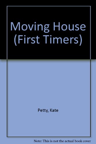 Stock image for Moving House (First Timers) for sale by Bookmans